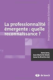 La  professionnalité émergente