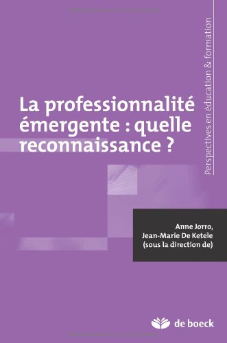 La  professionnalité émergente