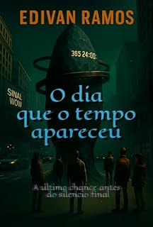 Livro O Dia Que O Tempo Apareceu