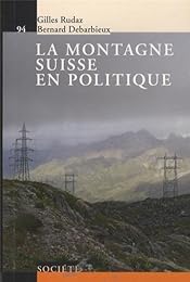 La  montagne suisse en politique