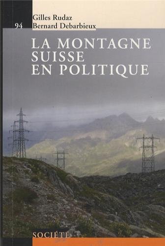La  montagne suisse en politique