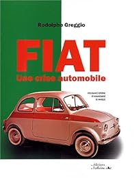 Fiat, une crise automobile