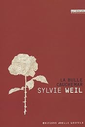 La  bulle cauchemar
