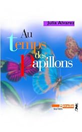 Au temps des papillons