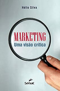 Livro Marketing: Uma visão crítica