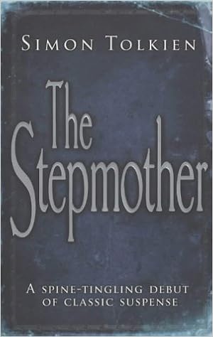 The Stepmother Simon Tolkien 9780718145750 Amazoncom Books - 