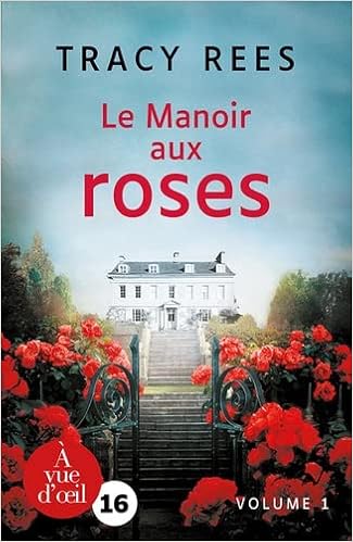<a href="/node/32489">Le manoir aux roses *</a>