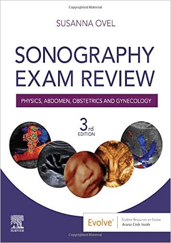 Sonography Exam Review Physics Abdomen Obstetrics And Gynecology 9780323582285 Medicine Health Science Books Amazon Com