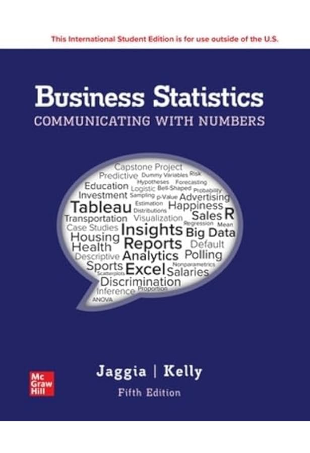 Loose Leaf for Business Statistics: Communicating with Numbers