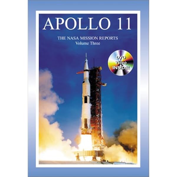 Apollo 11: The NASA Mission Reports Vol 1: Apogee Books Space