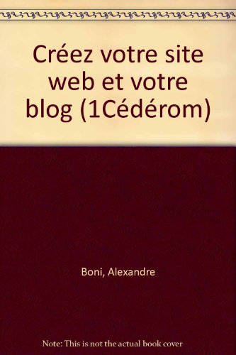 Créez votre site web et votre blog