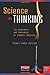 Science as Thinking: The Constants and Variables of Inquiry Teaching, Grades 5-10