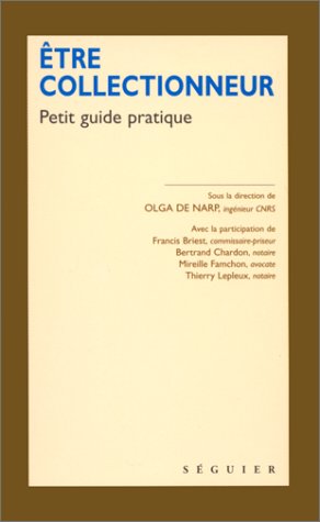 Être collectionneur