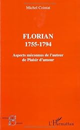 Florian, 1755-1794