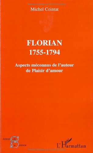 Florian, 1755-1794