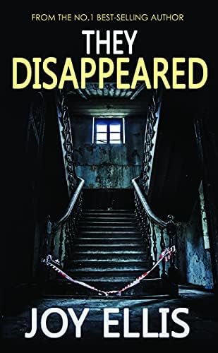 They Disappeared: Jackman & Evans, Book 7