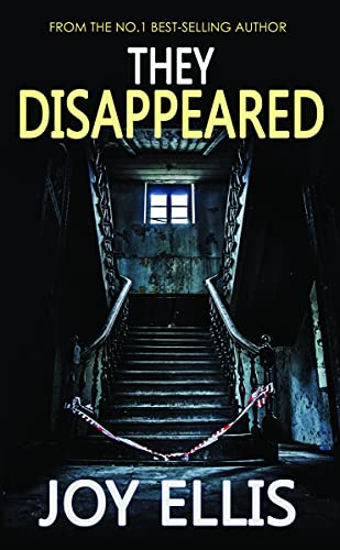They Disappeared: Jackman & Evans, Book 7