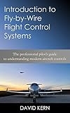 Introduction to Fly-by-Wire Flight Control