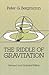 The Riddle of Gravitation: Revised and Updated Edition