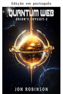 Livro Teia quântica (Odisseia de Orion Livro 3)