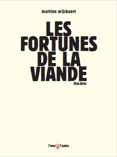 Les  fortunes de la viande