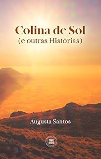 Livro Colina de Sol (e outras Histórias)