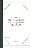 "Three Aspects of the Jewish Problem" av Julius Evola