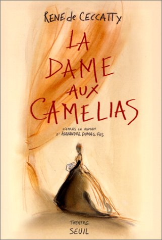 La  dame aux camélias