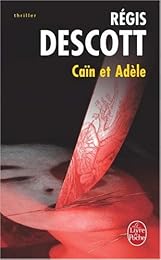 Caïn et Adèle