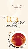 The Tea Drinker's Handbook by