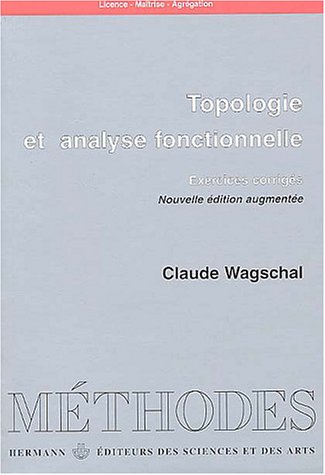 Topologie et analyse fonctionnelle