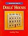 Dolls' Houses: Woodwork Projects - Book by Geoffrey West
