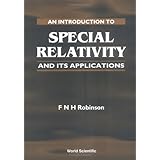 An Introduction to Special Relativity and Its Applications