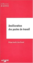 Amélioration des postes de travail