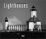 Lighthouses Black and White Deluxe Wall Calendar: 2003 by