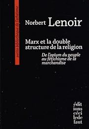 Marx et la double structure de la religion