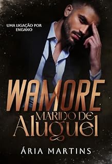 Livro Wamore: Marido de aluguel