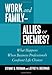 Work and Family - Allies or Enemies?: What Happens When Business Professionals Confront Life Choices - Book by Stewart Friedman