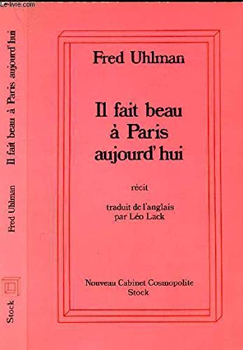 Il Fait Beau A Paris Aujourd Hui Fred Uhlman Amazon De Bucher
