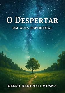 Livro O Despertar : Um Guia Espiritual