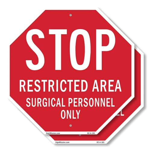 Stop Restricted Area Surgical Personnel Only (2 Pack) 10 inch X 10 inch Octagon…