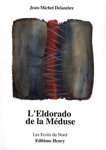 L' Eldorado de la Méduse