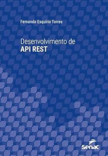 Livro Desenvolvimento de API REST (Série Universitária)