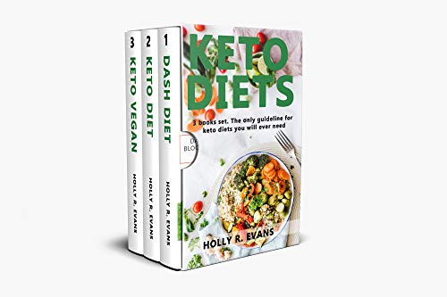 Keto Diets: 3 books set The only guideline for keto diets you will ever need