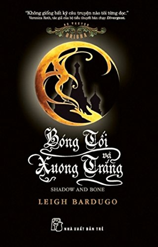 Bóng Tối Và Xương Trắng