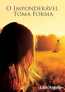 Livro O Imponderável Toma Forma