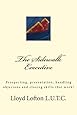 The Sidewalk Executive: Prospecting, presentation and closing skills that work
