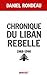 Chronique du Liban rebelle, 1988-1990 (Littérature) (French Edition) by 