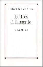 Lettres à l'absente