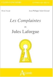 "Les  complaintes" de Jules Laforgue